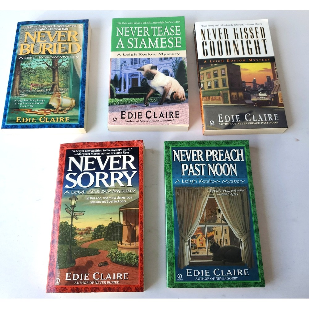 5 Edie Claire Books Never Buried Past Noon Never Buried Never Tease a Siamese